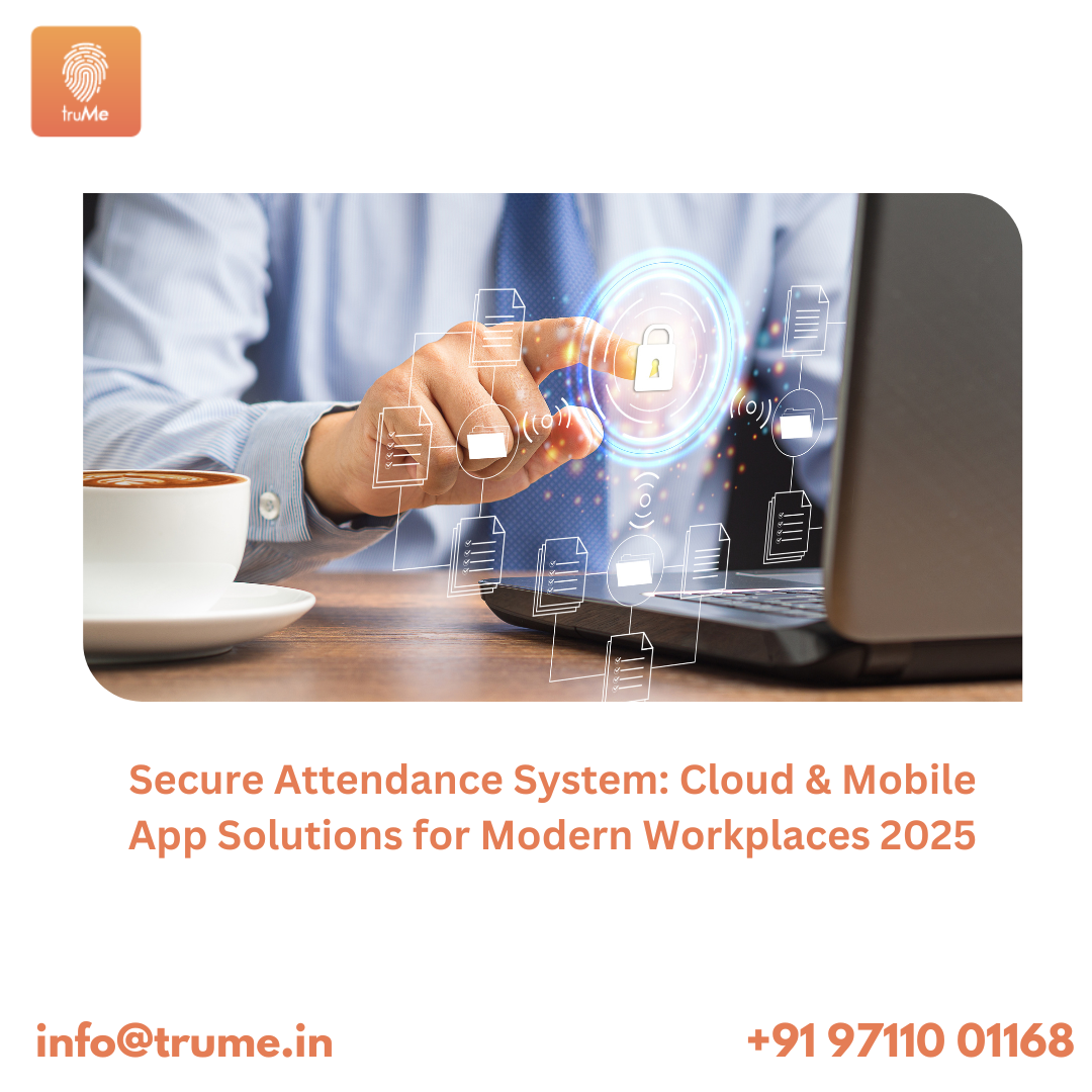 Secure attendance system